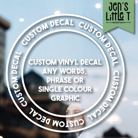 Custom Vinyl Decal (A5 / A4 / 12x24")